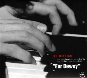 DELANO PETER - For Dewey. Okładka płyty