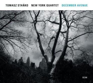 STAŃKO TOMASZ, NEW YORK QUARTET - December Avenue. Okładka płyty