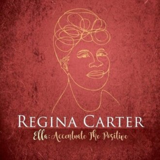 CARTER REGINA - Ella: Accentuate the Positive. Okładka płyty