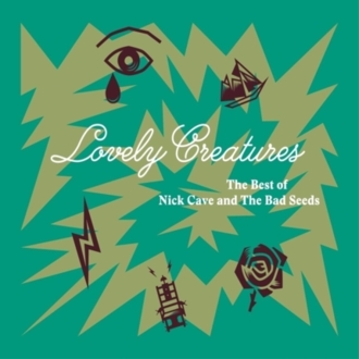 CAVE NICK & THE BAD SEEDS - Lovely Creatures. The Best Of. Okładka płyty