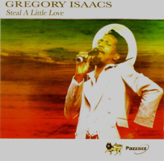ISAACS GREGORY - Steal A Little Love. Okładka płyty