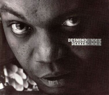 DEKKER DESMOND - Gimmie Gimmie. Okładka płyty