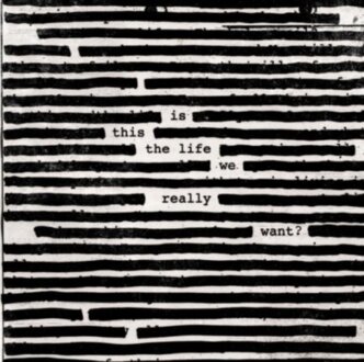 WATERS ROGER - Is This The Life We Really Want? Okładka płyty
