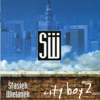WIELANEK STASIEK, KAMELEON - City Boy 2. Okładka płyty