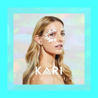 KARI - I Am Fine. Okładka płyty