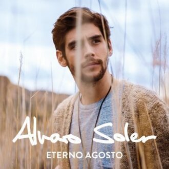 SOLER ALVARO - Eterno Agosto. Okładka płyty