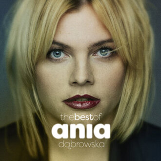DĄBROWSKA ANIA - Best Of. Okładka płyty