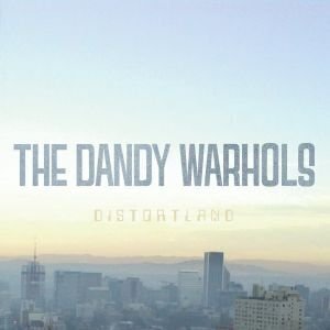 DANDY WARHOLS - Distortland. Okładka płyty