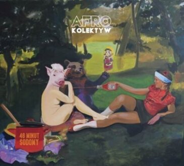 AFRO KOLEKTYW - 46 minut Sodomy. Okładka płyty
