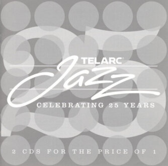 Telarc Jazz Celebrating 25 Years. Okładka płyty