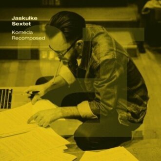 JASKUŁKE SEXTET - Komeda Recomposed. Okładka płyty