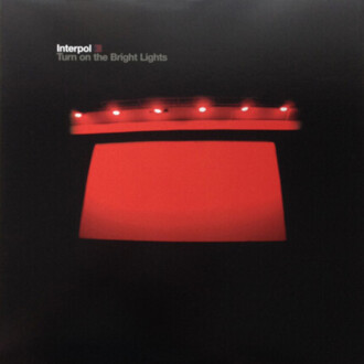 Zdjęcie do INTERPOL - Turn On The Bright Lights