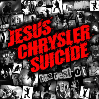 JESUS CHRYSLER SUICIDE - The Rest Of. Okładka płyty