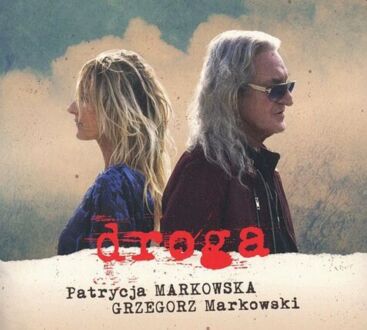 MARKOWSKA PATRYCJA, MARKOWSKI GRZEGORZ - Droga. Okładka płyty