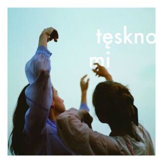 TĘSKNO - Mi. Okładka płyty