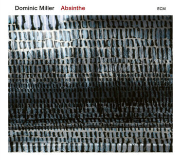 MILLER DOMINIC - Absinthe. Okładka płyty
