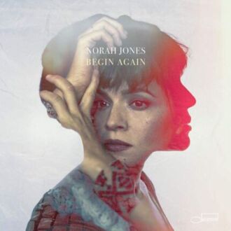 JONES NORAH - Begin Again. Okładka płyty