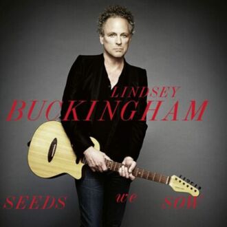 BUCKINGHAM LINDSEY - Seeds We Sow. Okładka płyty