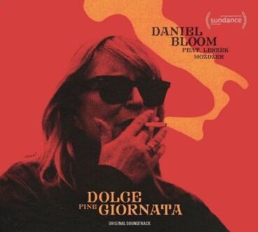 BLOOM DANIEL feat. MOŻDŻER LESZEK - Dolce Fine Giornata. Okładka płyty