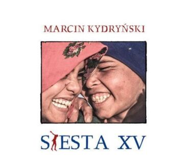 Siesta 15 (przedstawia Marcin Kydryński). Okładka płyty