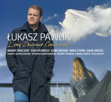 PAWLIK ŁUKASZ - Long Distance Connections. Okładka płyty