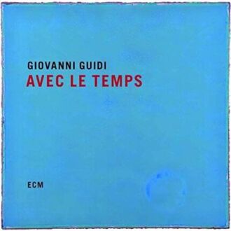 GUIDI GIOVANNI - Avec Le Temps. Okładka płyty