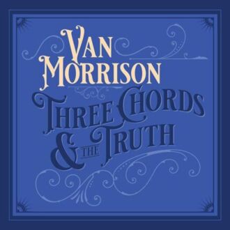MORRISON VAN - Three Chords & The Truth. Okładka płyty