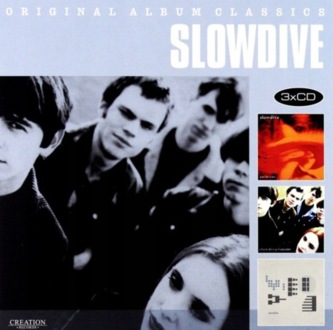 SLOWDIVE - Original Album Classics. Just For A Day, Souvlaki, Pygmalion. Okładka płyty