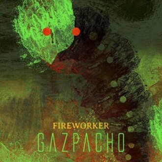 GAZPACHO - Fireworker. Okładka płyty