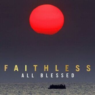 FAITHLESS - All Blessed. Okładka płyty