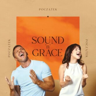 SOUND'N'GRACE - Początek. Okładka płyty