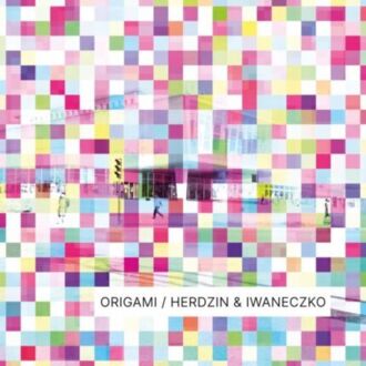 HERDZIN & IWANECZKO - Origami. Okładka płyty