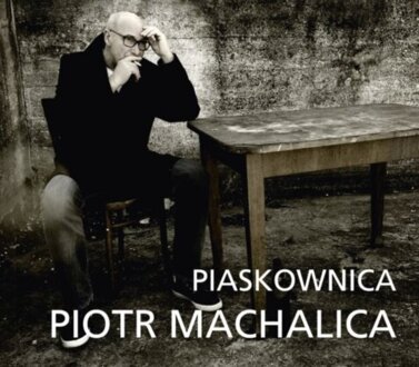 MACHALICA PIOTR - Piaskownica. Okładka płyty