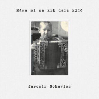 NOHAVICA JAROMIR - Mama mi na krk dala klic. Okładka płyty