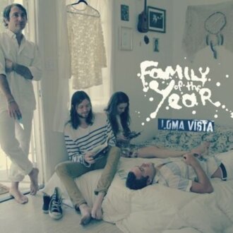 FAMILY OF THE YEAR - Loma Vista. Okładka płyty