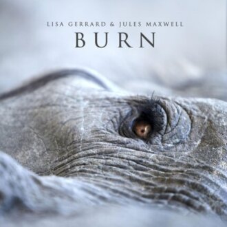 GERRARD LISA & MAXWELL JULES - Burn. Okładka płyty