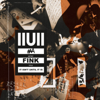 FINK - IIUII (It Isn't Until It Is). Okładka płyty