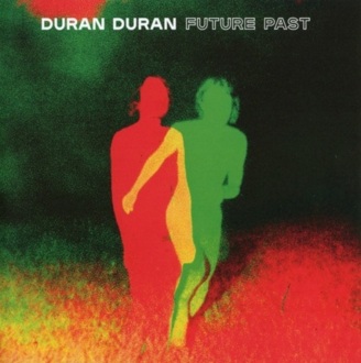 DURAN DURAN - Future Past. Okładka płyty
