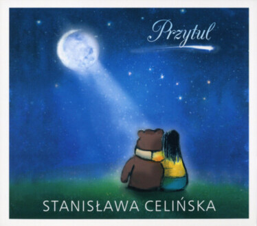 CELIŃSKA STANISŁAWA - Przytul. Okładka płyty