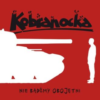 KOBRANOCKA - Nie bądźmy obojętni. Okładka płyty