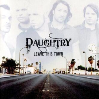 DAUGHTRY - Leave This Town. Okładka płyty