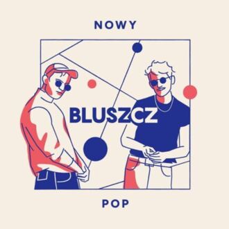 BLUSZCZ - Nowy pop. Okładka płyty