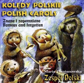 POMIANOWSKA MARIA, ZESPÓŁ POLSKI - Kolędy polskie. Znane i zapomniane. Okładka płyty
