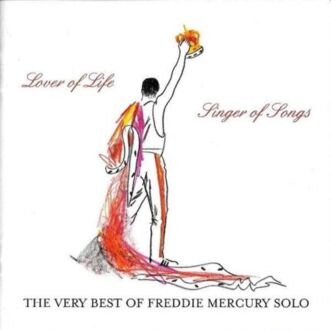 MERCURY FREDDIE - Lover Of Life, Singer Of Songs - The Very Best Of Freddie Mercury Solo. Okładka płyty