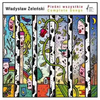ŻELEŃSKI WŁADYSŁAW - Pieśni wszystkie. Complete Songs. Okładka płyty