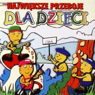 Największe przeboje dla dzieci. Okładka płyty