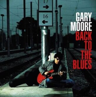 MOORE GARY - Back To The Blues. Okładka płyty