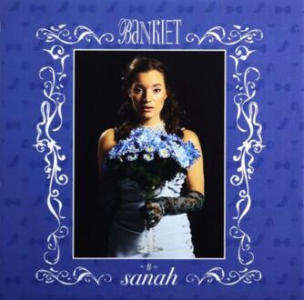 SANAH - Bankiet u Sanah. Okładka płyty