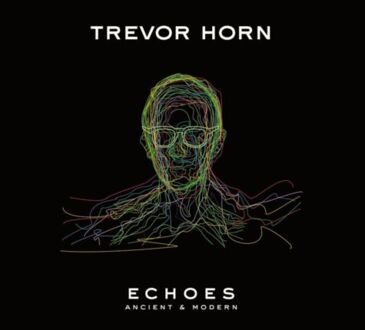 HORN TREVOR - Echoes. Ancient & Modern. Okładka płyty