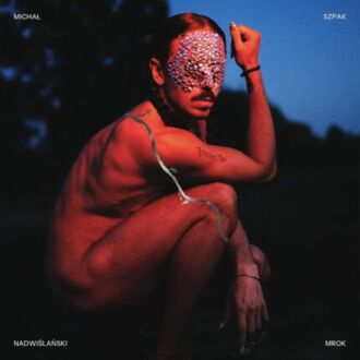 SZPAK MICHAŁ - Nadwiślański mrok. Okładka płyty